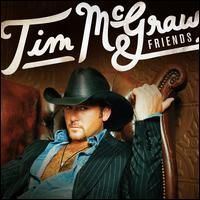 Tim McGraw - Tim McGraw & Friends